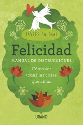 Felicidad, manual de instrucciones