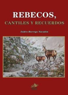 Rebecos, cantiles y recuerdos
