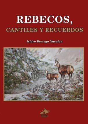 Rebecos, cantiles y recuerdos