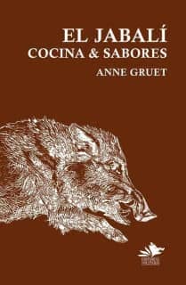 El jabalí, cocina y sabores