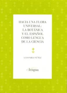 Hacia una flora universal.