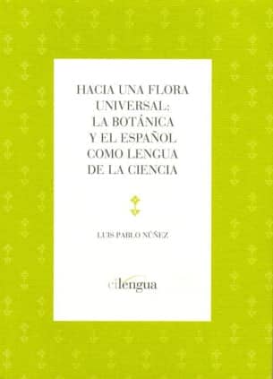 Hacia una flora universal.