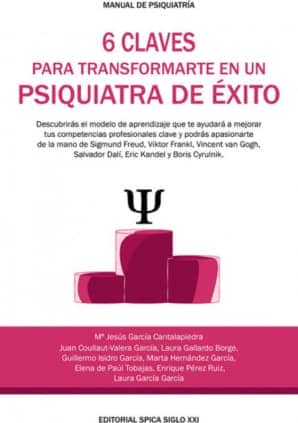 6 Claves para transformarte en un Psiquiatra de Éxito
