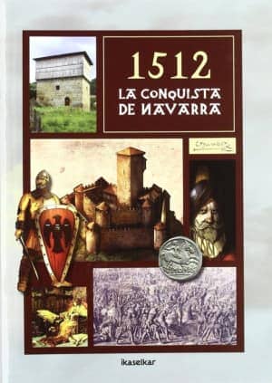 1512, La conquista de Navarra