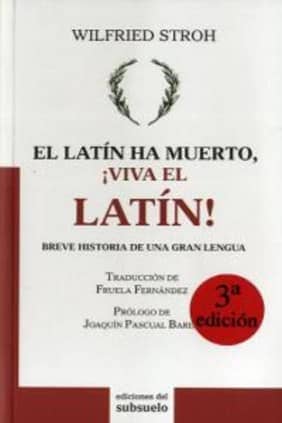 EL LATIN HA MUERTO VIVA EL LATIN 3ª ED