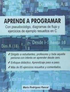 Aprende a programar con pseudocódigo, diagramas de flujo y ejercicios de ejemplo resueltos en C