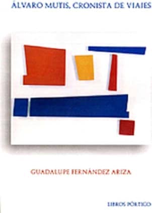 Álvaro Mutis, cronista de viajes