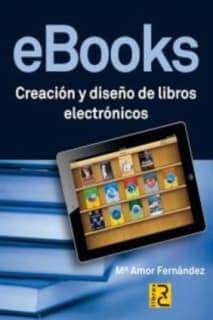 eBooks. Creación y Diseño de libros electrónicos