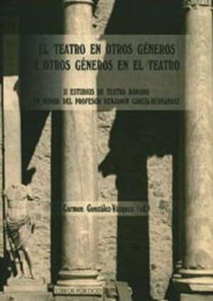 El teatro en otros géneros y otros géneros en el teatro