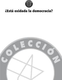 ¿Está oxidada la democracia?