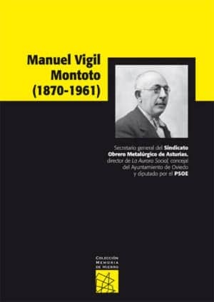 Manuel Vigil Montoto (1870-1961)