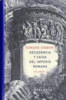 DECADENCIA Y CAIDA IMPERIO ROMANO VOL.1