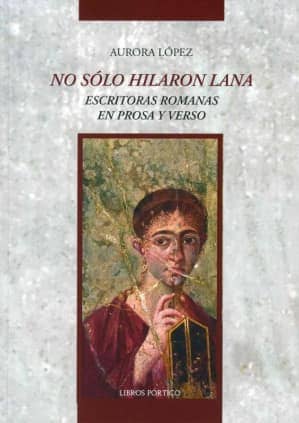 No sólo hilaron lana