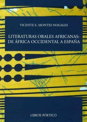 Literaturas orales africanas: de África occidental a España