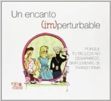 UN ENCANTO (IM)PERTURBABLE