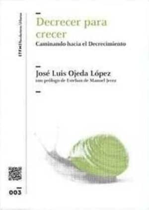Decrecer para crecer