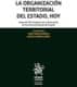 La Organización Territorial del Estado, hoy