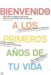 Bienvenido a los primeros años de tu vida