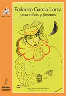FEDERICO GARCIA LORCA PARA NIÑOS Y JOVEN