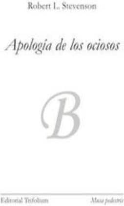 Apología de los ociosos