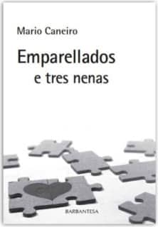 Emparellados e tres nenas