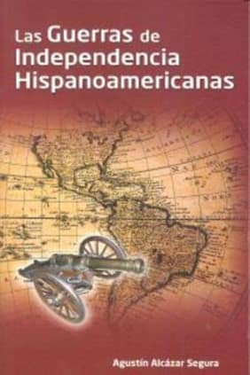 Las guerras de independencia hispanoamericanas