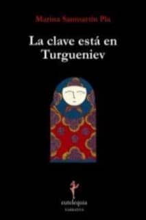 La clave está en Turgueniev