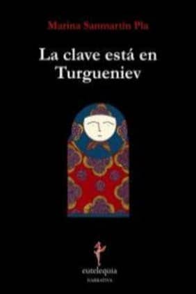La clave está en Turgueniev