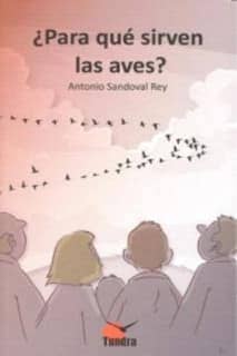 ¿Para qué sirven las aves?