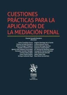 Cuestiones Prácticas Para la Aplicación de la Mediación Penal