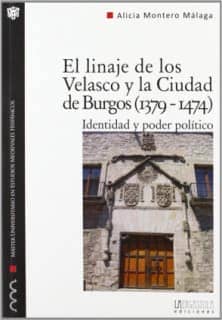 El linaje de los Velasco y la ciudad de Burgos (1379-1474)