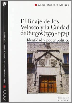 El linaje de los Velasco y la ciudad de Burgos (1379-1474)