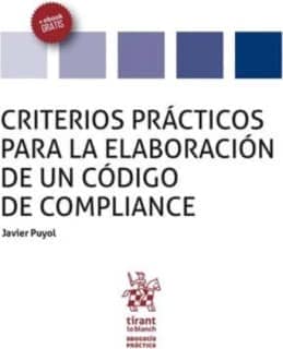 Criterios prácticos para la elaboración de un Código de Compliance
