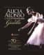 Alicia Alonso o la eternidad de Giselle