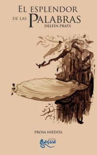 El esplendor de las palabras
