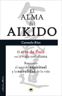 EL ALMA DEL AIKIDO