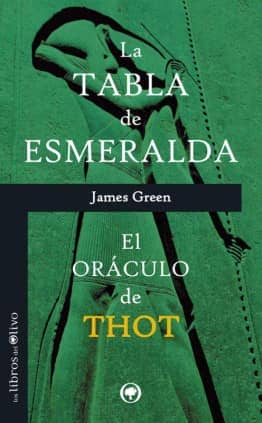 LA TABLA DE ESMERALDA - EL ORÁCULO DE THOT