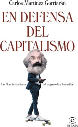 EN DEFENSA DEL CAPITALISMO