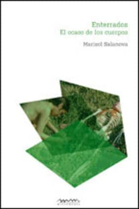 Enterrados. El ocaso de los cuerpos