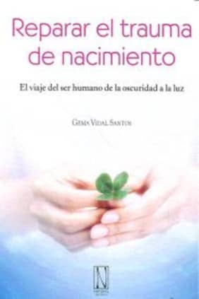 Reparar el trauma de nacimiento