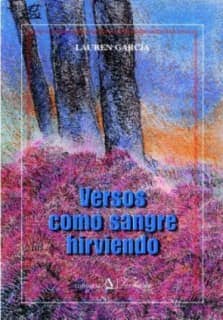 Versos como sangre hirviendo