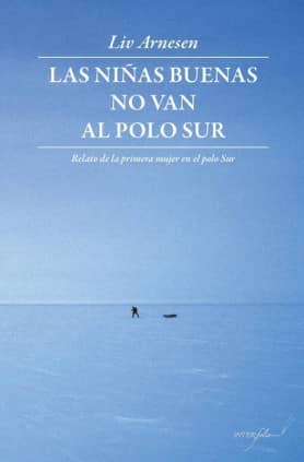 Las niñas buenas no van al polo Sur