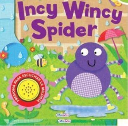 INCY WINCY SPIDER