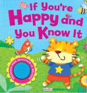 IF YOU'RE HAPPY AND YOU KNOW IT