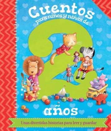 CUENTOS PARA NIÑOS Y PARA NIÑAS DE 2 AÑOS