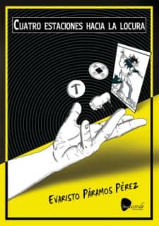 CUATRO ESTACIONES HACIA LA LOCURA
