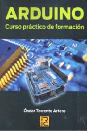 Arduino. Curso práctico de formación