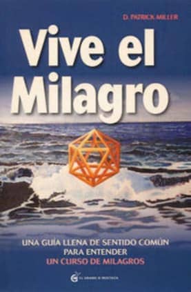 Vive el milagro