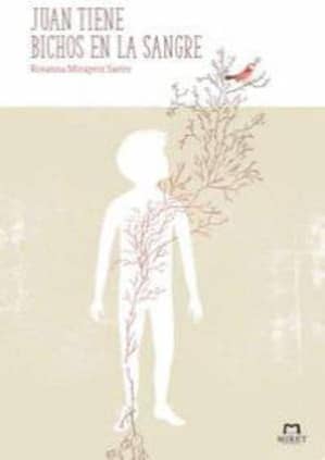 Juan tiene bichos en la sangre