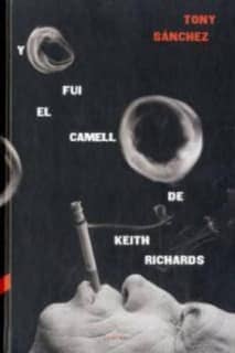 Yo fui el camello de Keith Richards